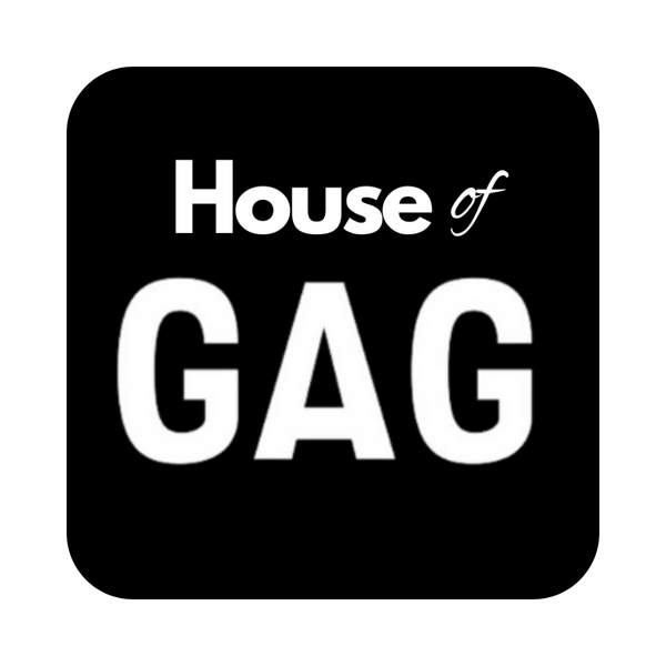 House of GAG